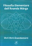 Filosofia Elementare dell'Ananda Marga — Libro