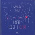 Finché Regge il Cuore — Libro