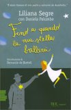 Fino a Quando la Mia Stella Brillerà — Libro