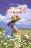 Fiori di Bach per Bambini — Libro