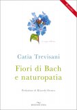 Fiori di Bach e Naturopatia — Libro