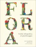 Flora - Guida Infografica al Giardinaggio — Libro
