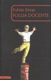 Follia Docente — Libro