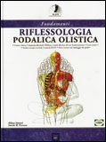 Fondamenti - Riflessologia Podalica Olistica — Libro