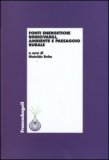 Fonti Energetiche Rinnovabili, Ambiente e Paesaggio Rurale — Libro