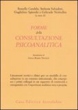 Forme della Consultazione Psicoanalitica  — Libro