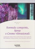Formule Composte, Spray e Creme Vibrazionali - Quaderno n. 16 — Libro