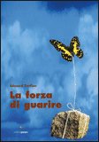 La Forza di Guarire — Libro