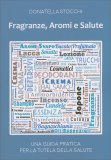 Fragranze, Aromi e Salute — Libro