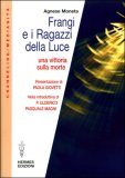 Frangi e i Ragazzi della Luce — Libro