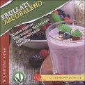 Frullati Arcobaleno — Libro