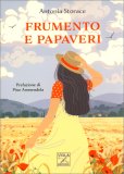 Frumento e Papaveri — Libro