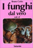 I Funghi dal Vero - Vol. 4 — Libro
