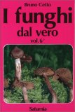 I Funghi dal Vero - Vol. 6 — Libro