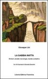 La Gabbia Matta — Libro