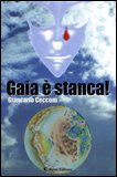 Gaia è Stanca — Libro