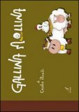 Gallina Mollina — Libro