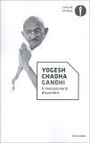 Gandhi - Il Rivoluzionario Disarmato — Libro