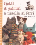 Gatti & Gattini ai Ferri  — Libro