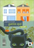 Gatto Qui, Gatto Là — Libro