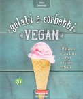 Gelati e Sorbetti Vegan — Libro