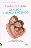 Genitori Strada Facendo — Libro