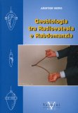 Geobiologia tra Radioestesia e Rabdomanzia  — Libro
