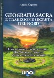 Geografia Sacra e Tradizione Segreta del Nord — Libro