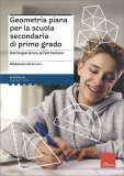 Geometria Piana per la Scuola Secondaria di Primo Grado — Libro