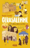 Gerusalemme. La Storia Dell'altro