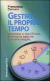 Gestire il Proprio Tempo — Libro