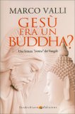 Gesù era un Buddha — Libro