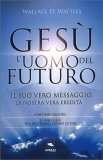 Gesù: l'Uomo del Futuro — Libro