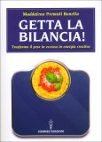 Getta la Bilancia! — Libro