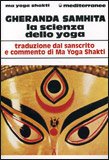 Gheranda Samhita la Scienza dello Yoga — Libro