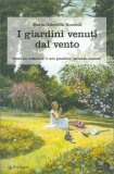 I Giardini Venuti dal Vento — Libro