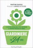 Giardiniere in 24 Ore — Libro