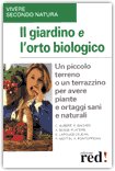 Il Giardino e l'Orto Biologico — Libro