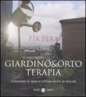 Giardino & Orto Terapia — Libro