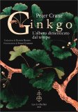 Ginkgo - L'Albero Dimenticato dal Tempo — Libro