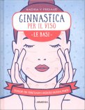 Ginnastica per il Viso - Le Basi — Libro