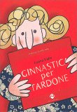Ginnastica per Tardone — Libro