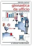 Ginnastica da ufficio — Libro