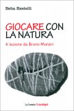 Giocare con la Natura — Libro