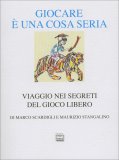 Giocare È una Cosa Seria — Libro