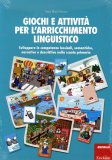 Giochi e Attività per l'Arricchimento Linguistico  — Libro