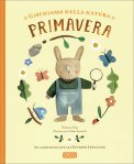 Giochiamo nella Natura - Primavera — Libro
