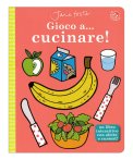 Gioco a... Cucinare! — Libro