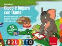 Gioco e Imparo con Dante - Schede per Tablotto (4-6 anni) — Libro
