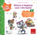 Gioco e Imparo con i 44 Gatti — Libro